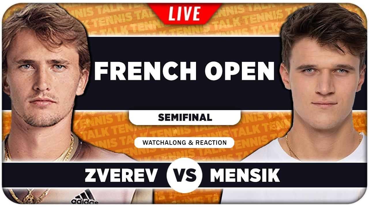 ZVEREV vs MENSIK  • French Open 2026 SF • LIVE Tennis Watchalong