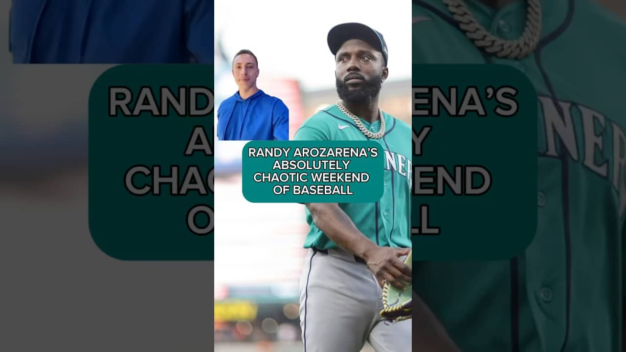 RANDY AROZARENA’S ROLLERCOASTER MARINERS WEEKEND