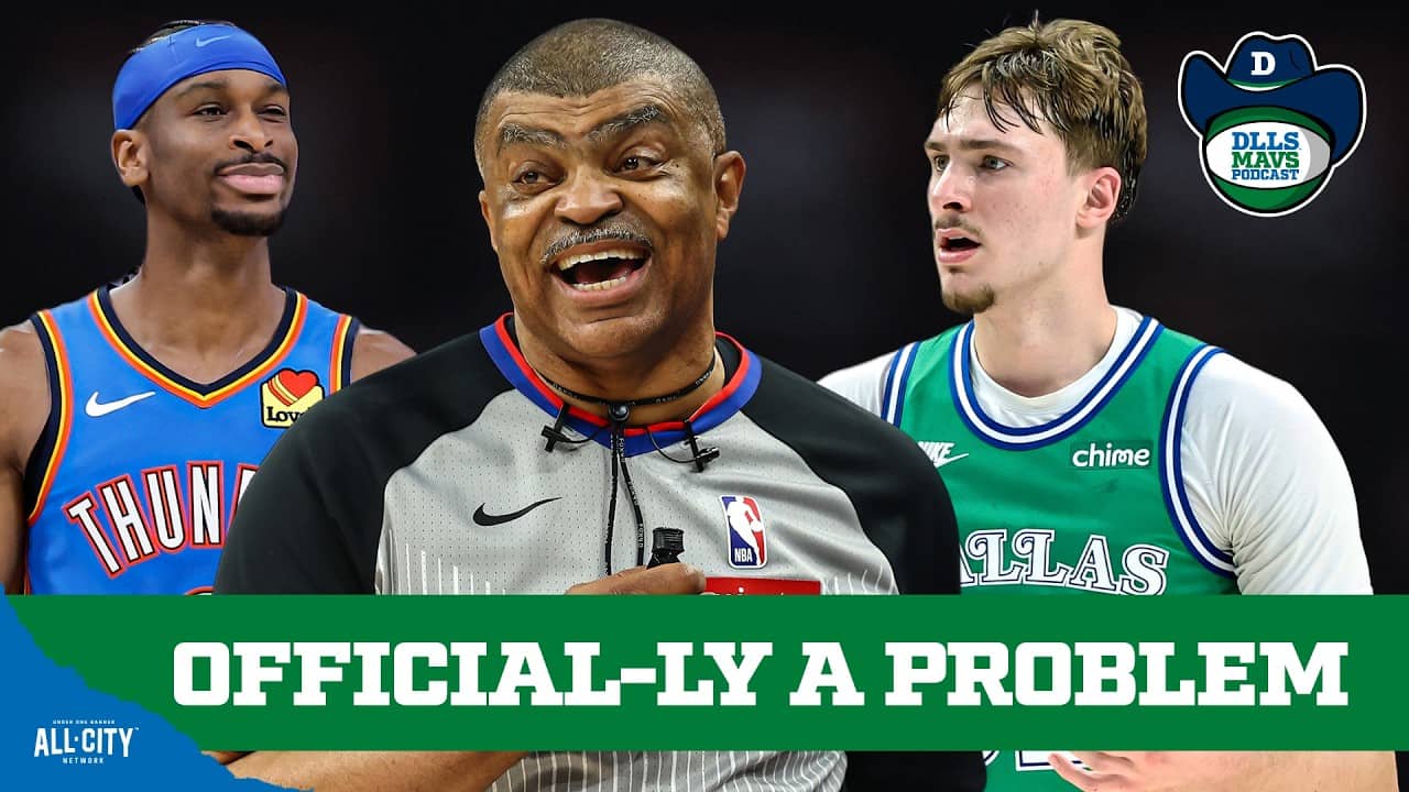 What NBA Fans CAN’T STAND About The Referees | DLLS Mavs Podcast