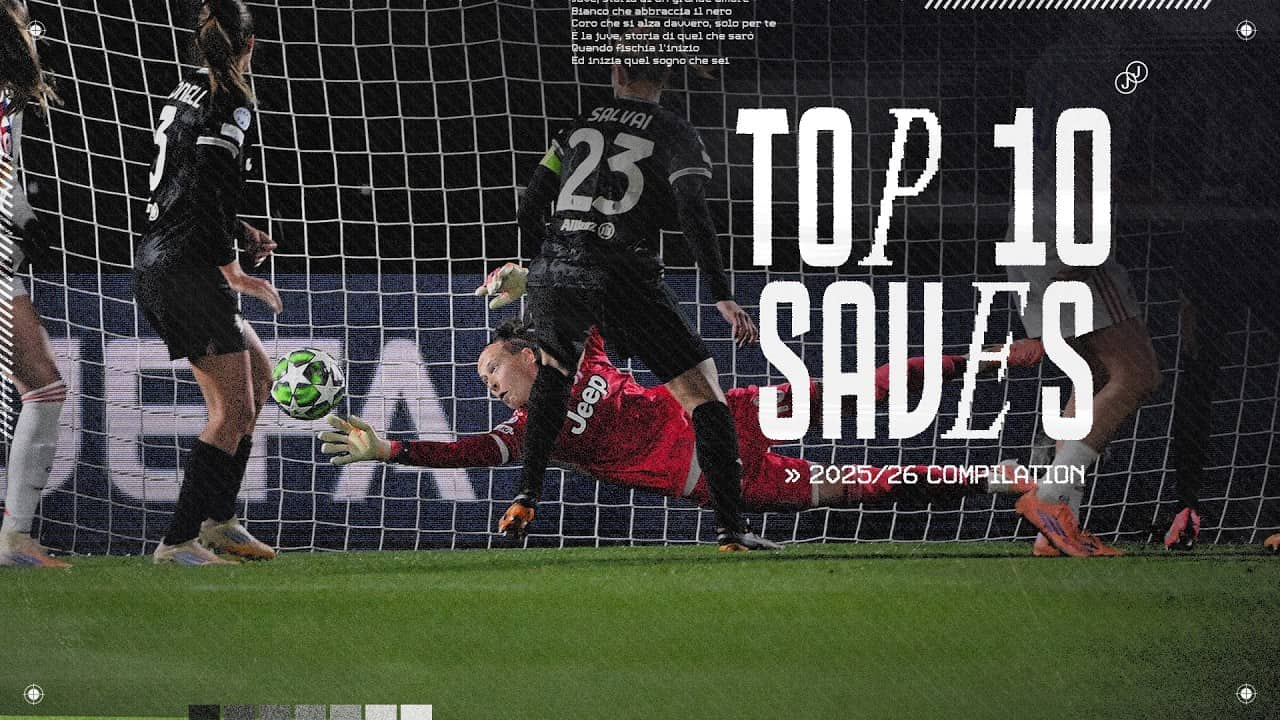 TOP 10 SAVES OF THE SEASON - Juventus Women 2025/26 🧤