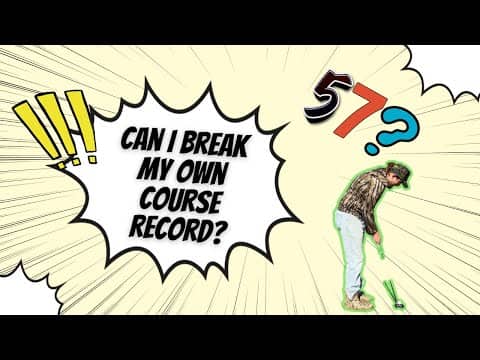 Can I Break My Own Course Record???
