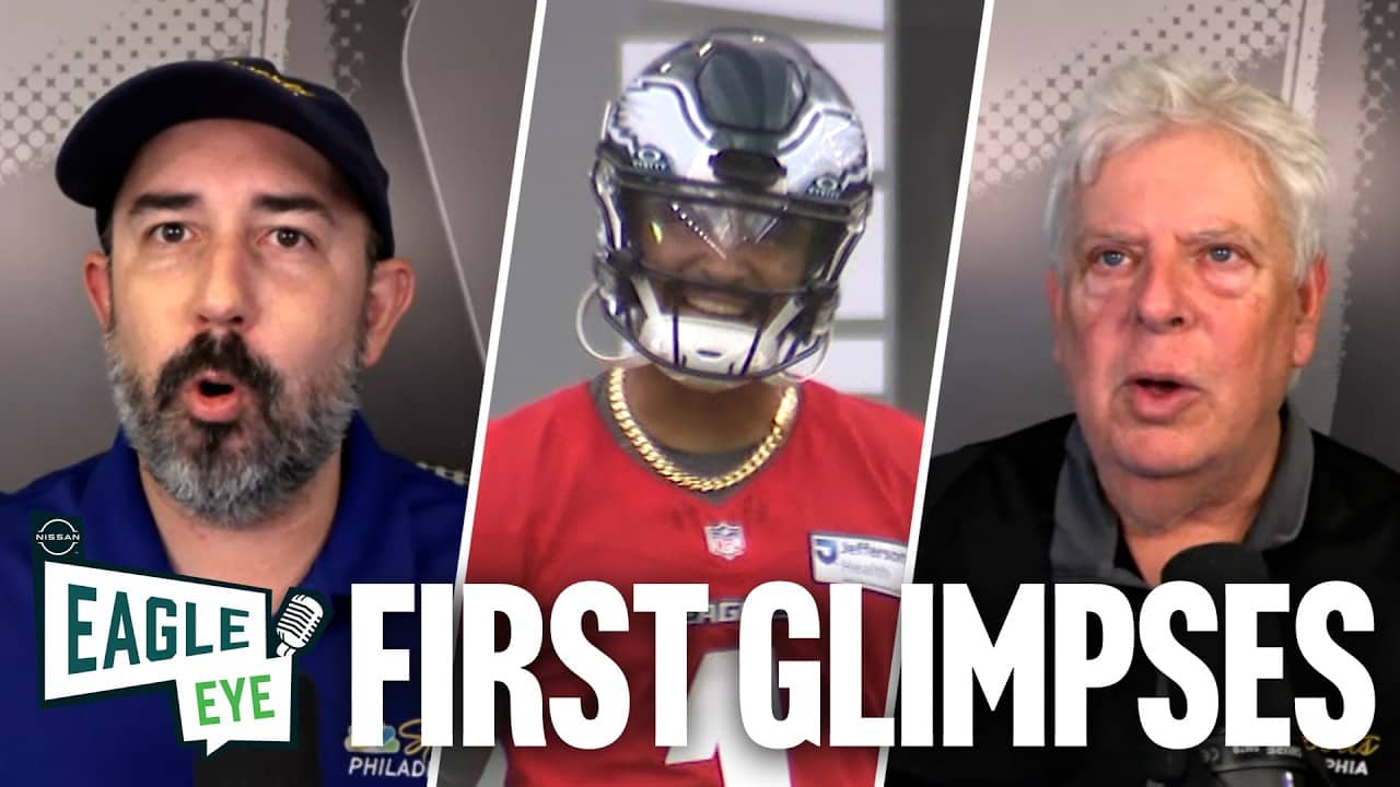 Our 1st glimpse of 2026 Eagles at OTAs | Eagle Eye Podcast