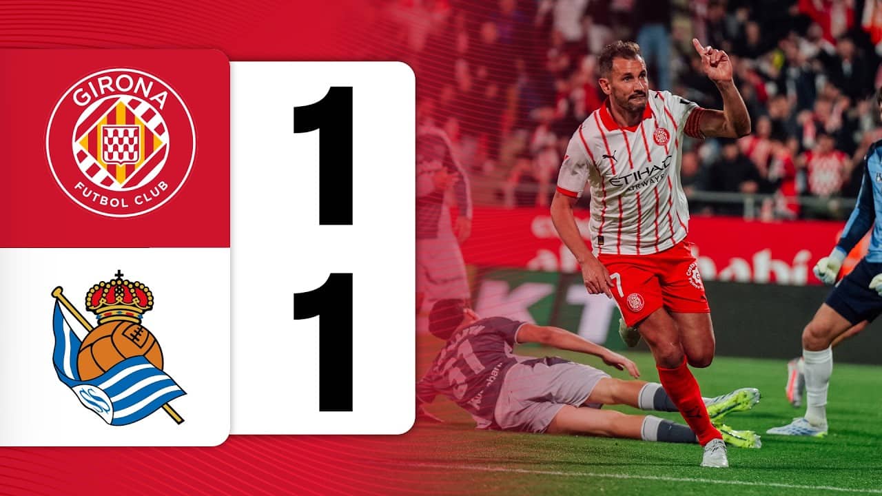 GIRONA FC 1-1 REAL SOCIEDAD | LALIGA EA SPORTS 2025/26 J36 | GIRONA FC