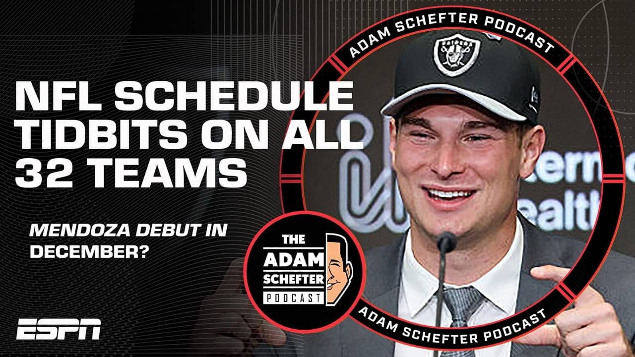 NFL Schedule Release: Primetime/Revenge Games + A Long Wait for Mendoza? | The Adam Schefter Podcast