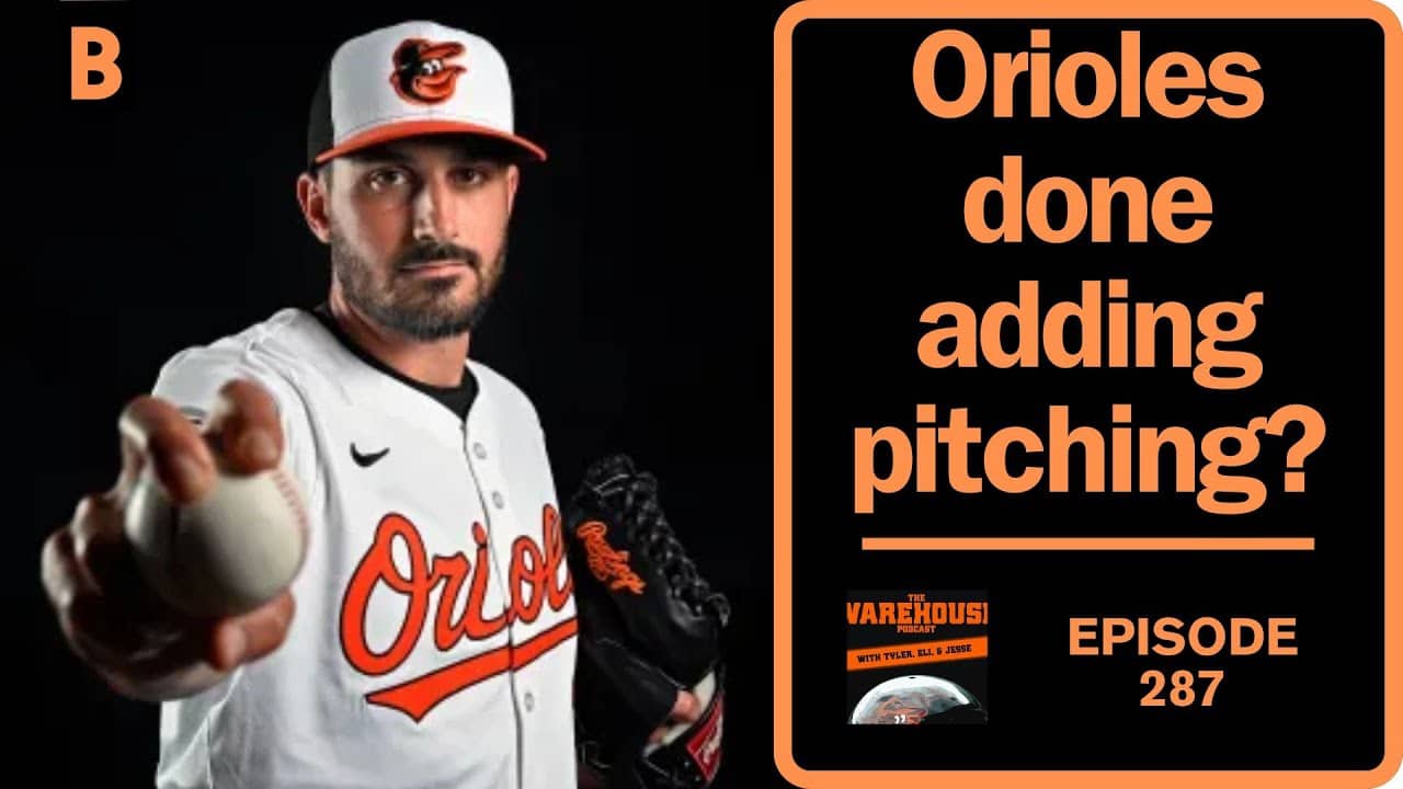 Orioles re-sign Zach Eflin. Is the rotation all set? | The Warehouse Pod | Ep. 287
