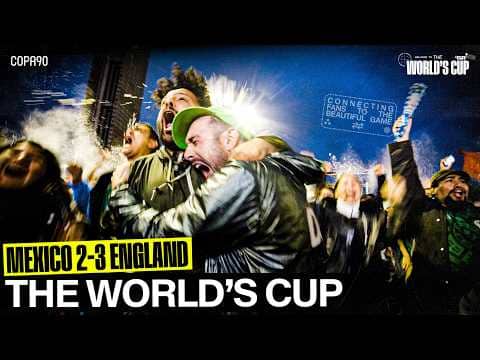 Mexico 2-3 England I The World's Cup