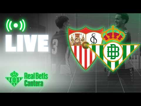 🚨 DIRECTO | Sevilla FC - Real Betis Juvenil DH | CANTERA
