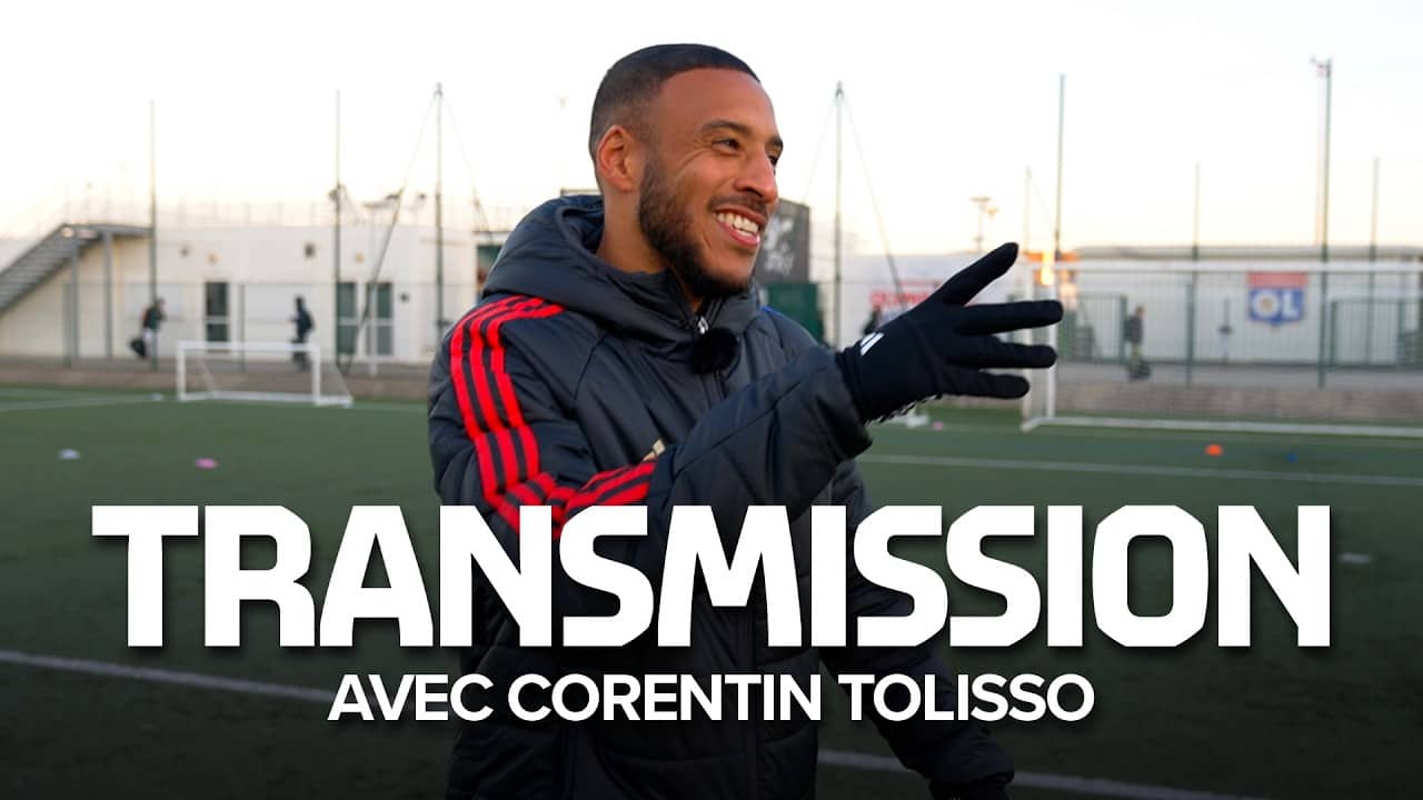 Transmission, épisode 3 : Corentin Tolisso à l'OL Academy