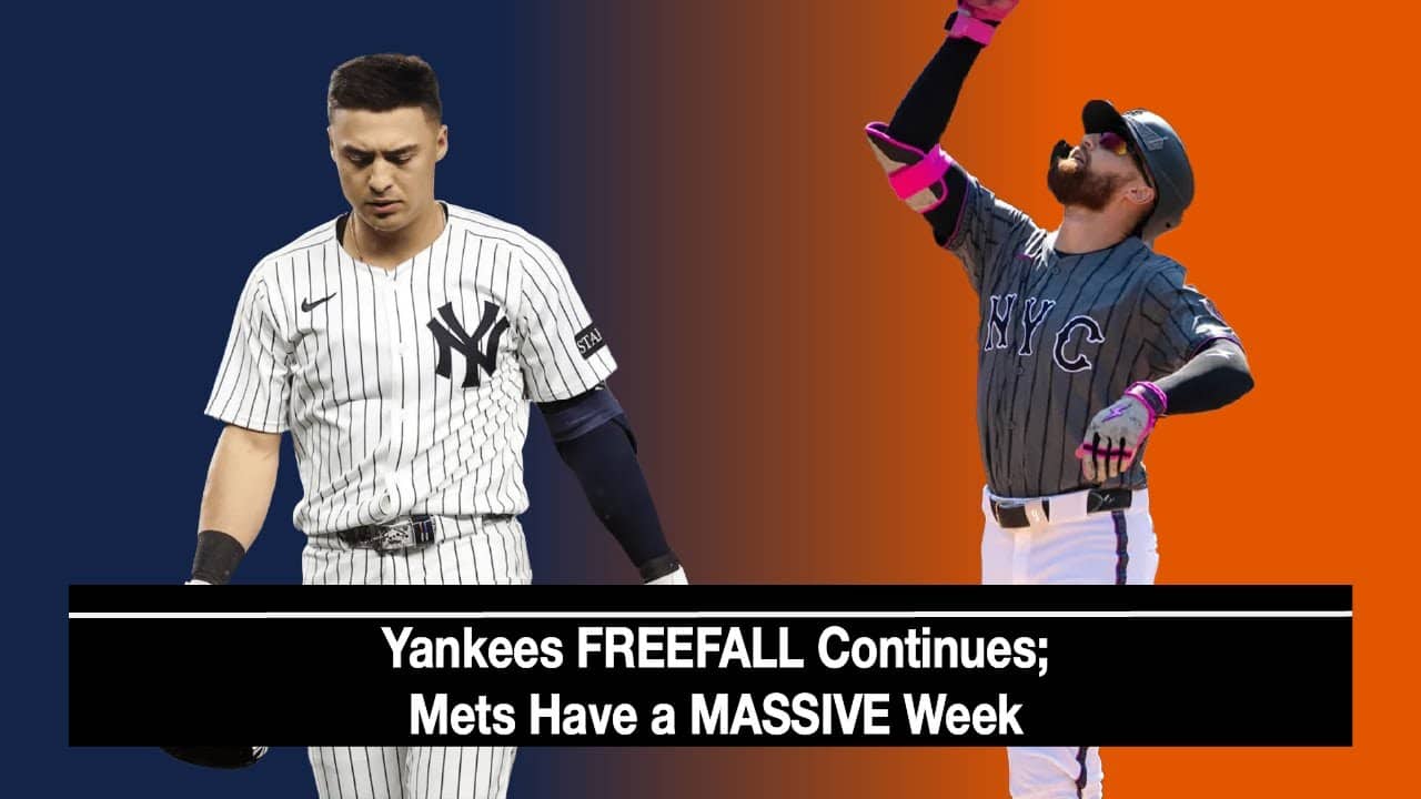 Mets have a MASSIVE week; Yankees FREEFALL continues: The Triboro Podcast Episode #106