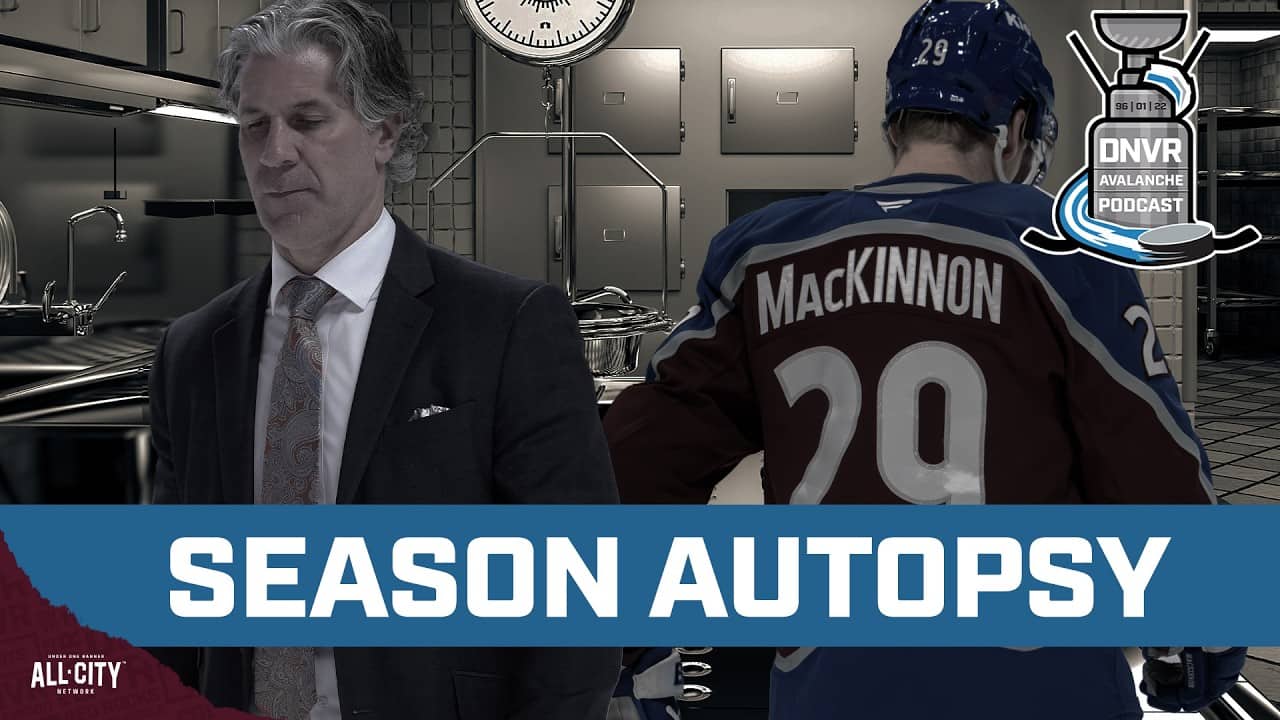 The 2025-2026 Colorado Avalanche Season Autopsy | DNVR Avalanche Podcast