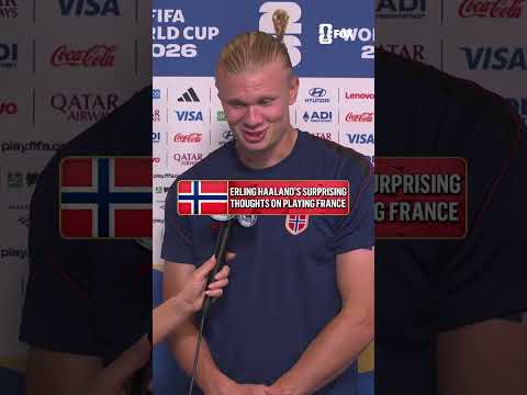 After Norway's last match, Erling Haaland spoke on facing France in the FIFA World Cup 👀