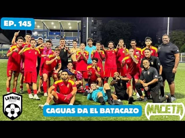 La PaLtía Podcast Ep. 147: Caguas Sporting da el batacazo