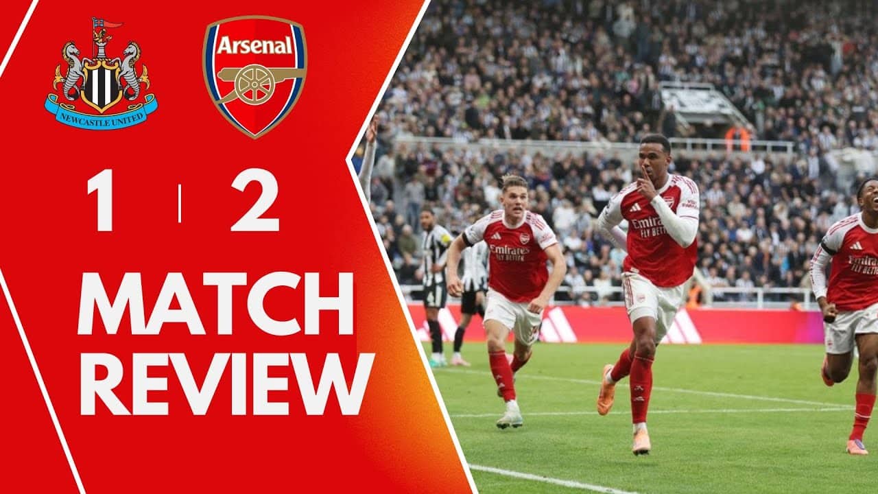 Newcastle 1-2 Arsenal | Dramatic Comeback! Gabriel Last-Minute Winner + Olympiacos Preview