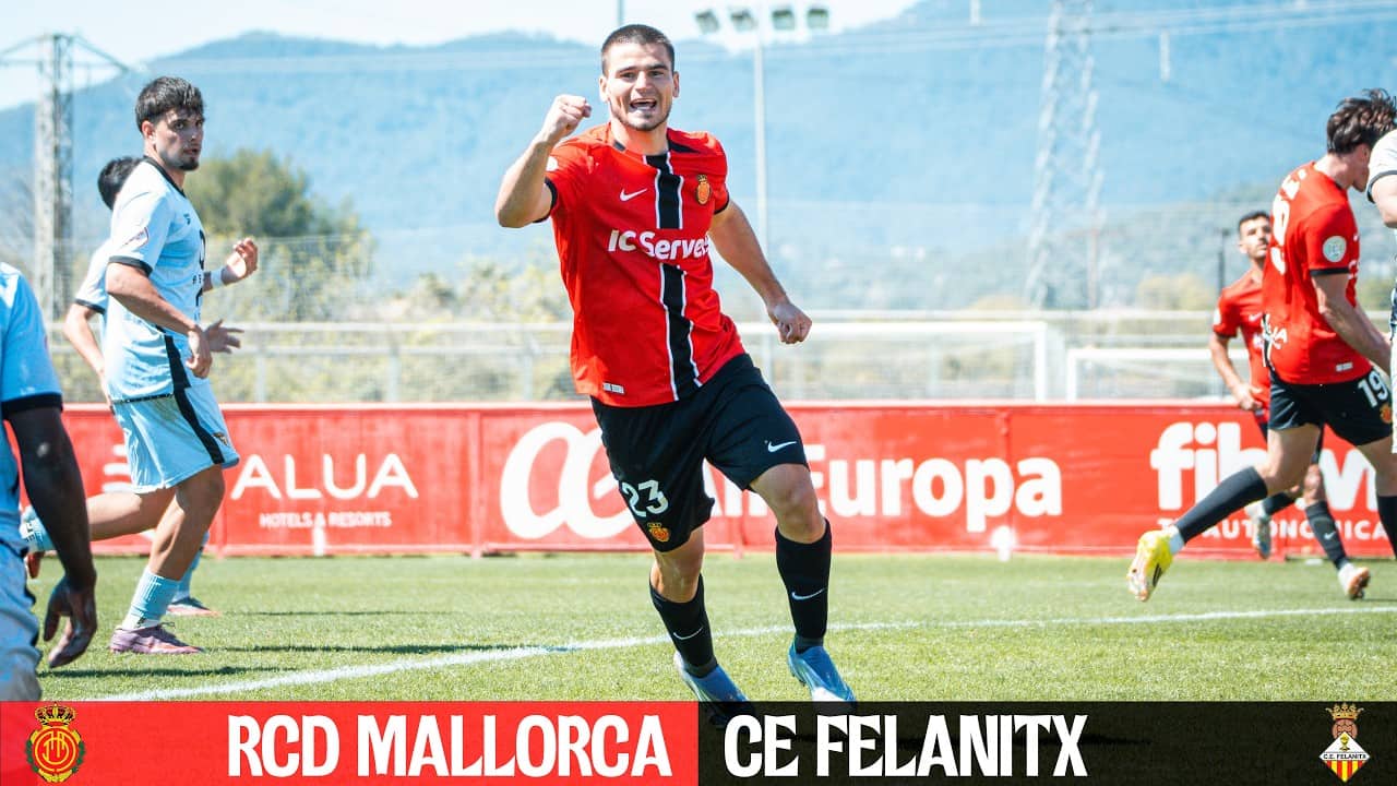¡PARTIDO EN DIRECTO! RCD MALLORCA B vs CE FELANITX