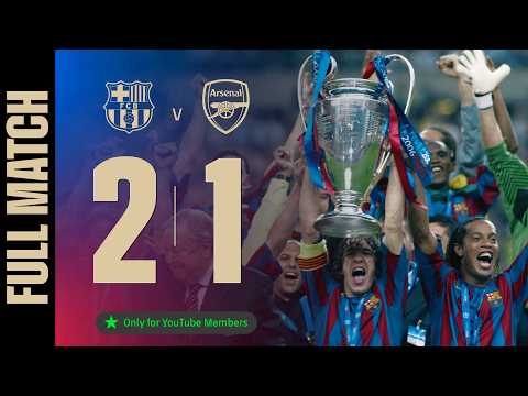 FULL MATCH | FC BARCELONA 2 vs 1 ARSENAL | CHAMPIONS LEAGUE FINAL PARIS 2006