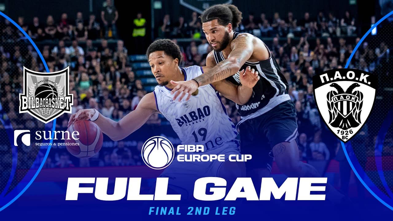 Finals | Surne Bilbao Basket v PAOK BC | Full Basketball Game | FIBA Europe Cup 2025-26