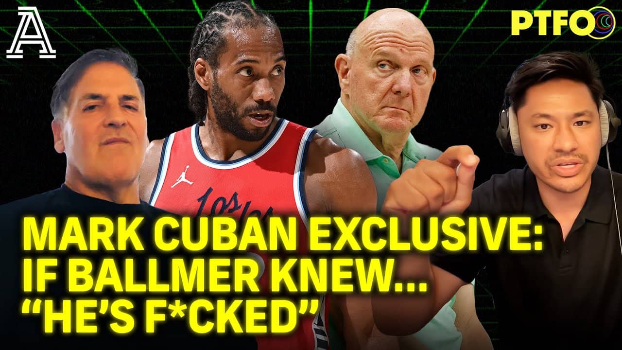 "I'm Team Ballmer!" Mark Cuban vs. Pablo Torre Got HEATED on the Kawhi Leonard Scandal | PTFO