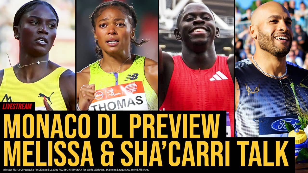 Monaco Diamond League Preview + Ed Murphy Classic & Hungary CT + Melissa & Sha’carri Thoughts