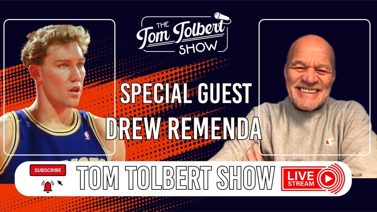 Ep. 52.26 Tom Tolbert Show | Special Guest: Drew Remenda