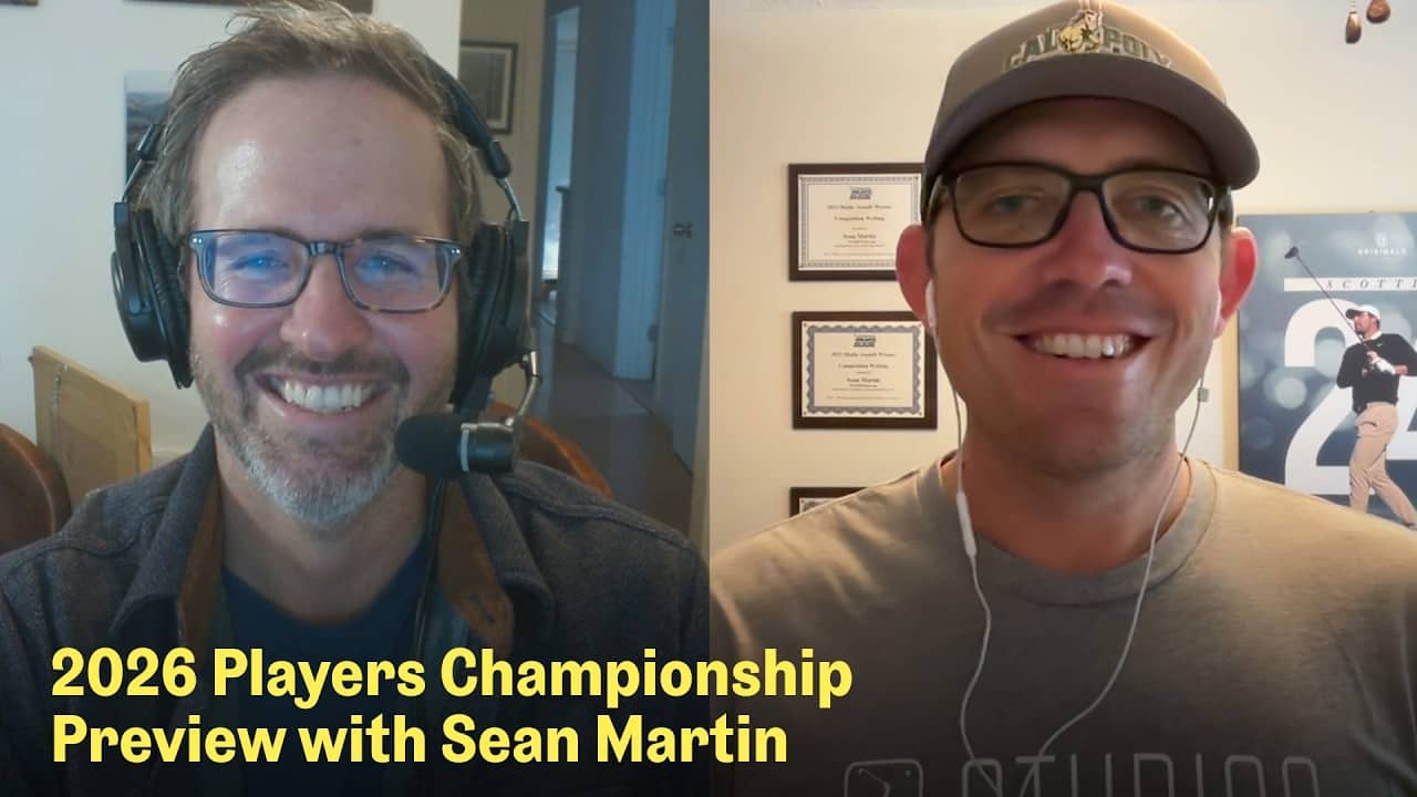 2026 Players Championship Preview: Scheffler & McIlroy Going for 3 Wins | The Fried Egg Golf Podcast