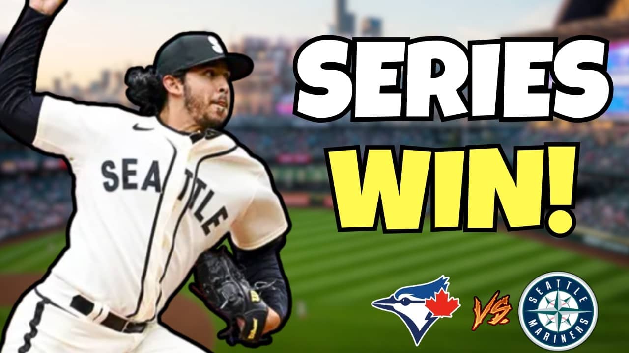 MARINERS DOMINATE BLUE JAYS TO WIN SERIES! - Mariners Postgame