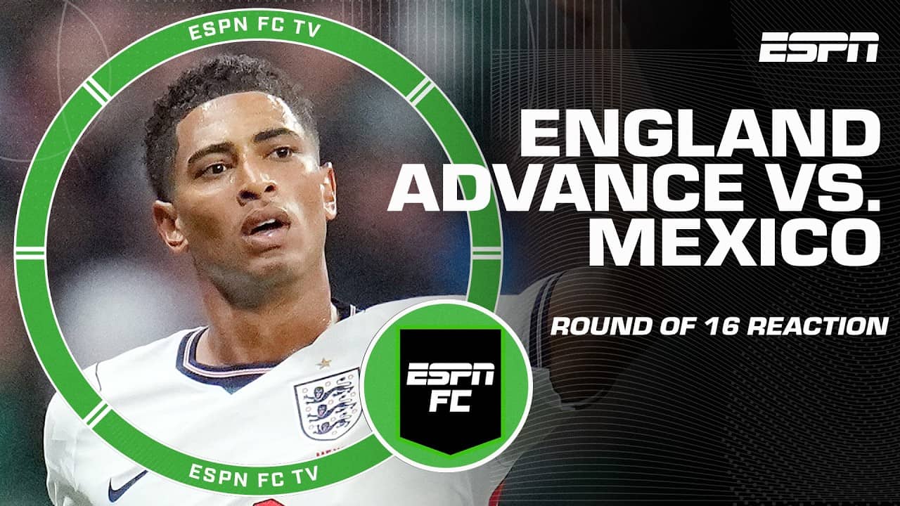 Mexico vs. England FULL REACTION 🍿 Jude Bellingham’s brace powers run to quarters | ESPN FC