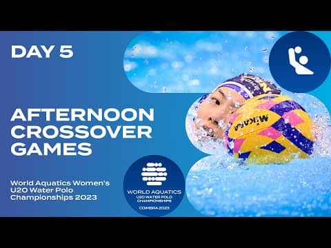 Afternoon Session | Day 5 | World Aquatics Women’s U20 Water Polo Championships 2023