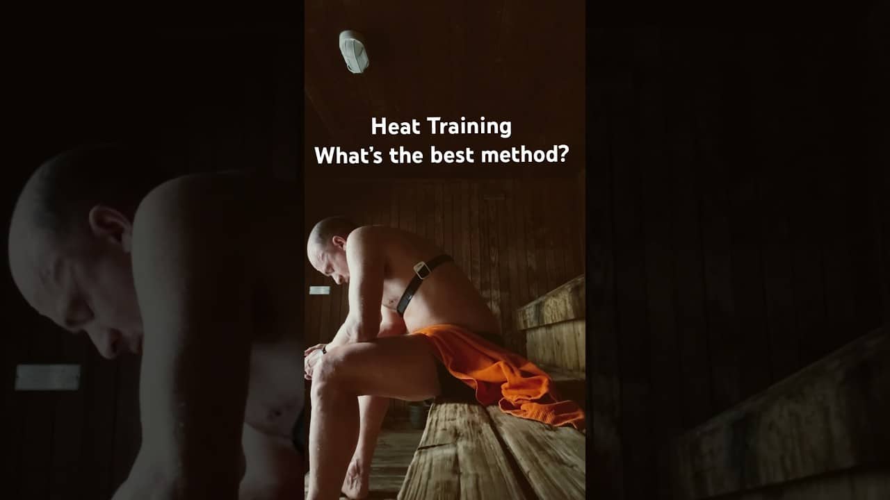 Best Heat Training Method