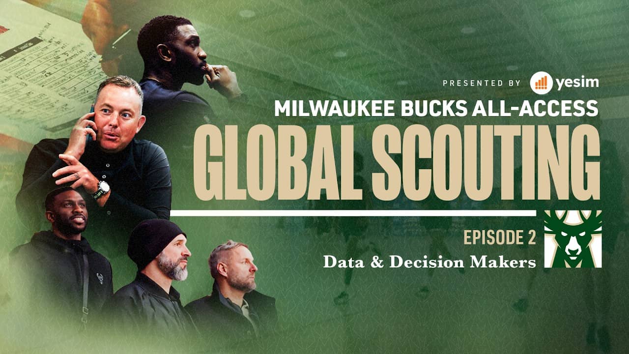 Milwaukee Bucks All-Access: Global Scouting - Episode 2