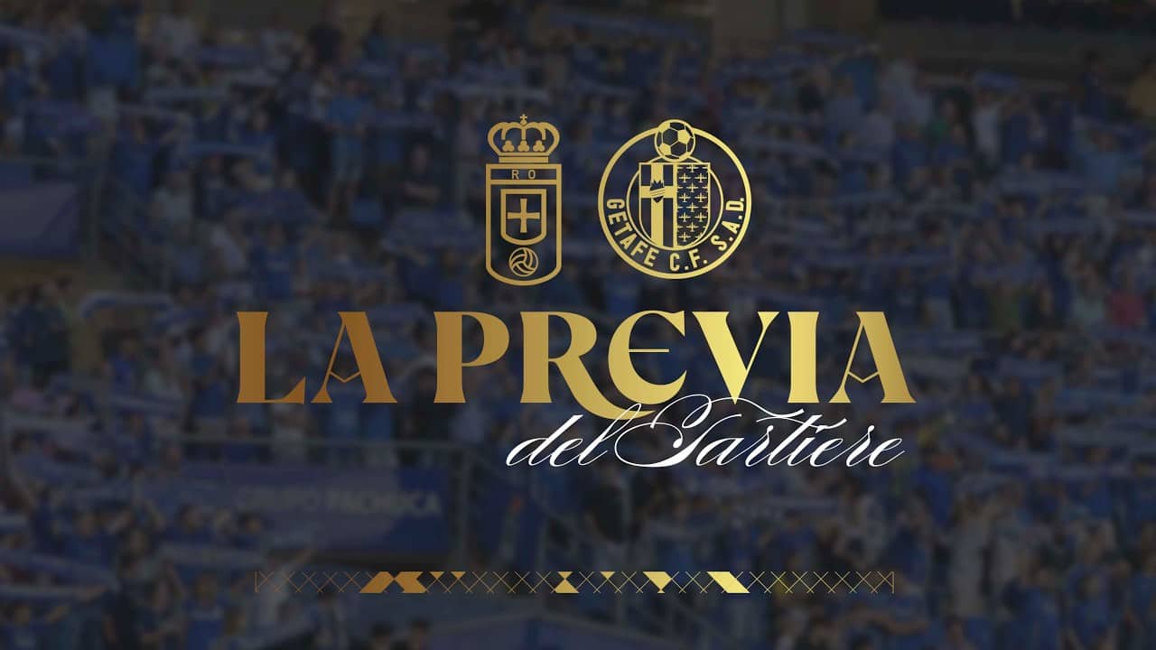 La Previa del Tartiere I Real Oviedo - Getafe CF Jornada 35 I LaLiga EA Sports 2025/2026