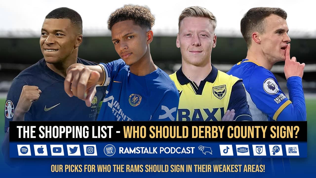 The Shopping List - Who Should Derby County Sign This Season?