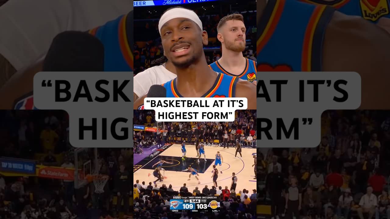 SGA talks about the Game 4 intensity vs the Lakers