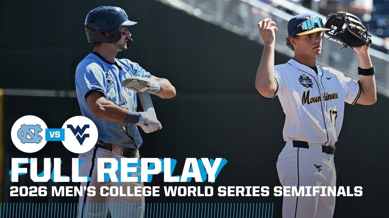 North Carolina vs. West Virginia: 2026 Men's College World Series semifinals | FULL REPLAY