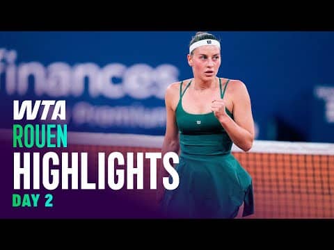 Day 2 in Rouen featuring Kostyuk, Cristian & more | WTA Match Highlights