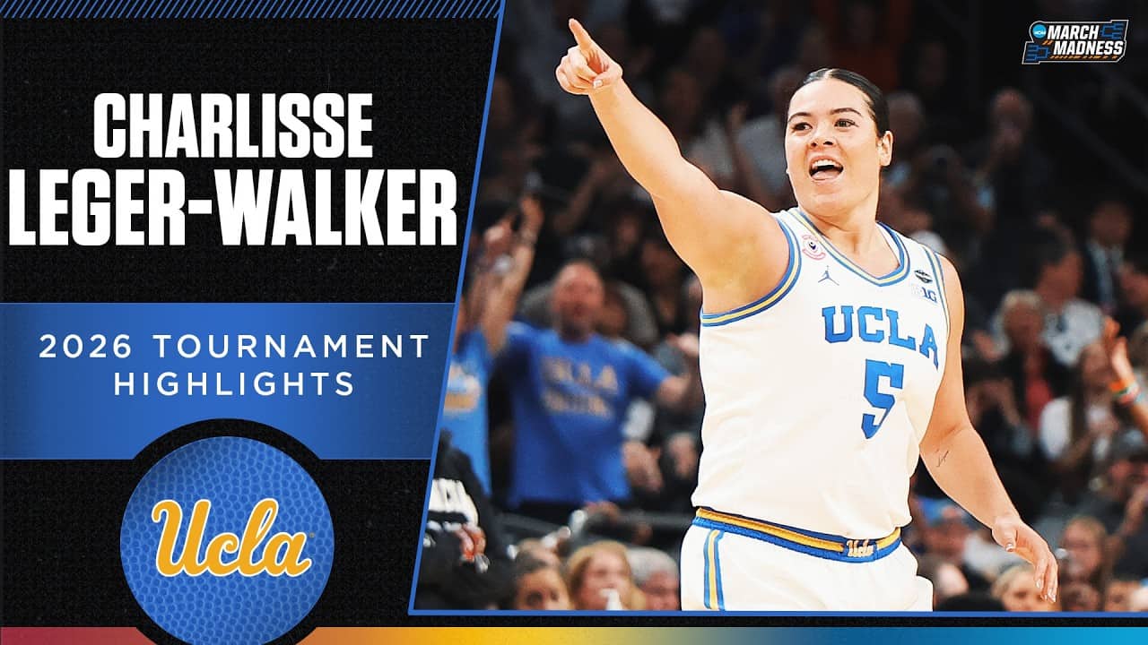 Charlisse Leger-Walker 2026 NCAA tournament highlights