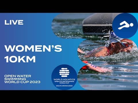 LIVE | Women's 10km | Open Water Swimming World Cup 2023 | Golfo Aranci
