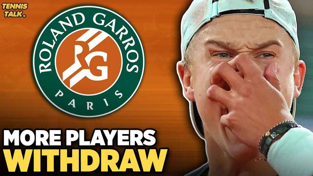 More Players Withdraw from French Open 2026 | Tennis News
