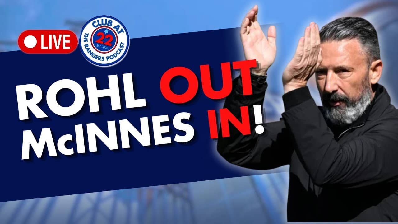 The New Era Begins! McInnes Takes The Reins At Ibrox! | Club Live