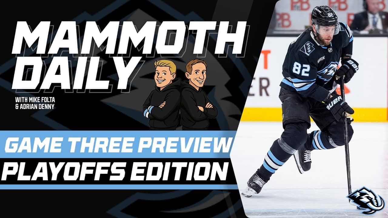 Mammoth Daily | Apr. 24, 2026: Game Three Preview, Jeff Rhineer Joins, Playoff Party On The Plaza