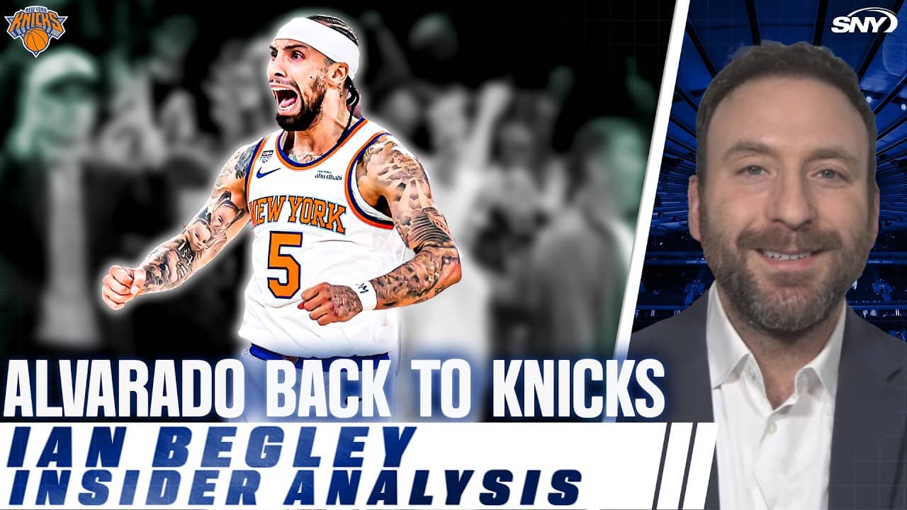 Ian Begley talks Jose Alvarado ‘back in the fold’ for Knicks, what’s next in free agency