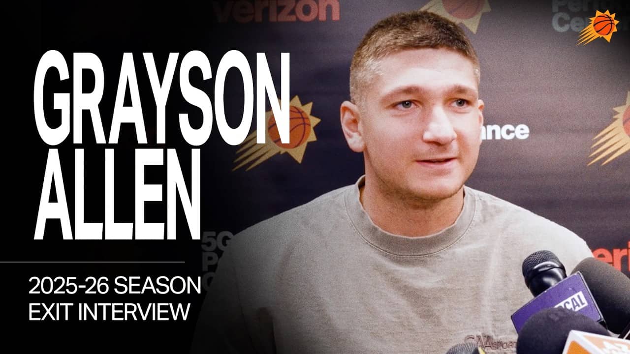 Grayson Allen 2025-26 Season Exit Interview | Phoenix Suns
