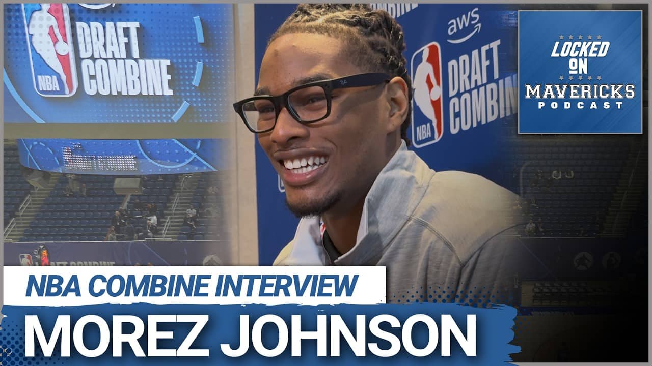 Morez Johnson 2026 NBA Draft Combine Interview | Dallas Mavericks Draft Target?