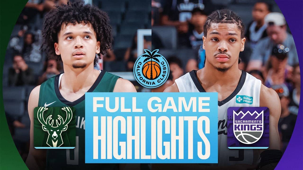 BUCKS vs KINGS | CALIFORNIA CLASSIC | FULL GAME HIGHLIGHTS | July 6, 2026