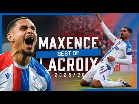 THE BEST OF MAXENCE LACROIX 🇫🇷💪 | 2025/26 Season 🔥 | FIFA World Cup 🦅🌎