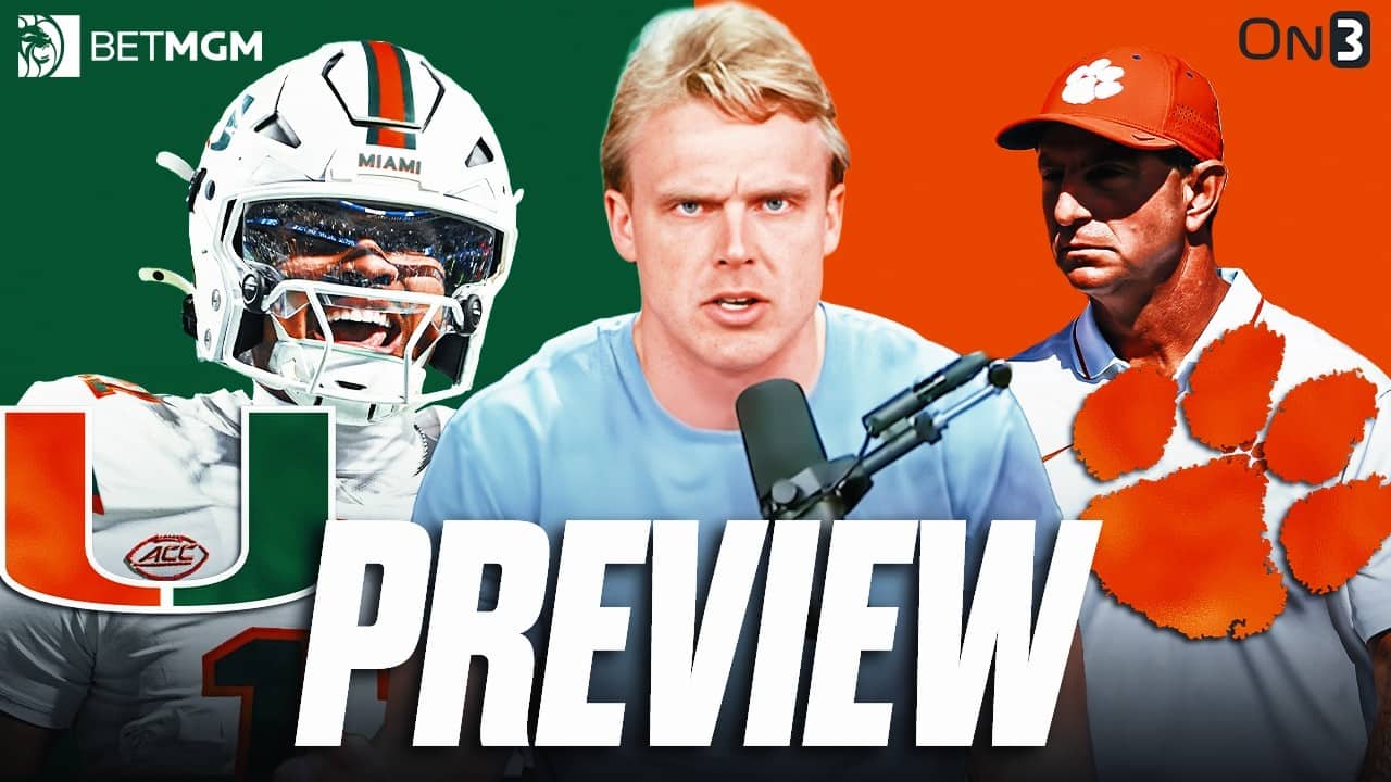 Miami Hurricanes vs Clemson Tigers EARLY Preview