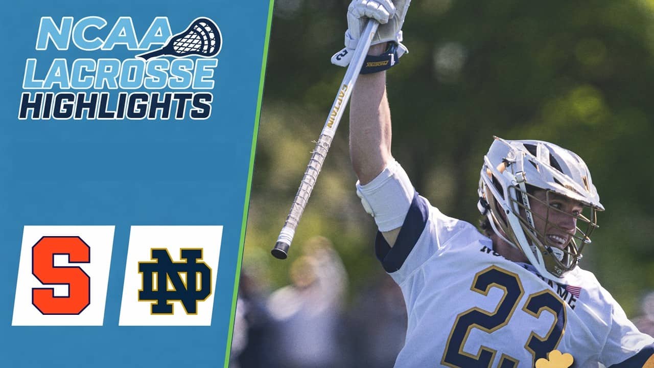 Syracuse vs Notre Dame | NCAA College Lacrosse Highlights | April 25, 2026