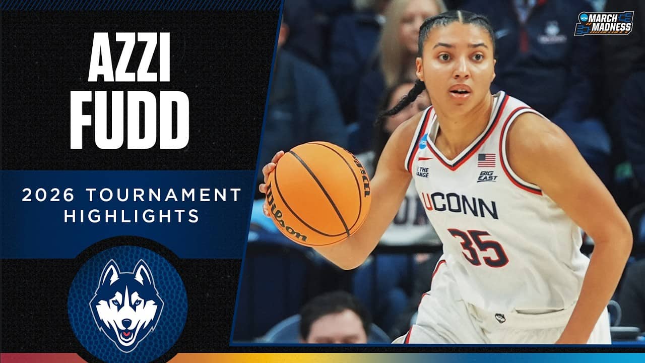 Azzi Fudd 2026 NCAA tournament highlights