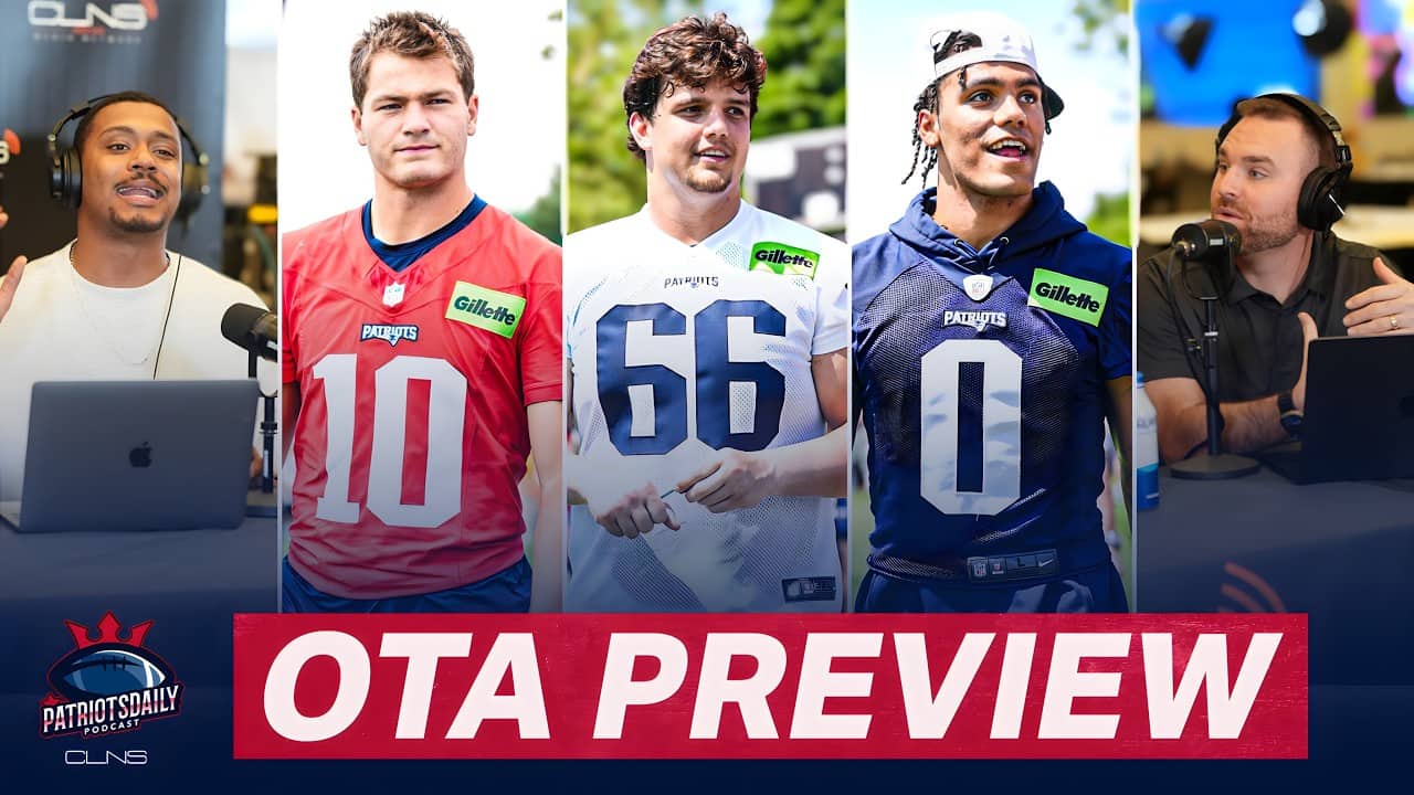 Top 5 Storylines to Watch for at Patriots OTAs | Patriots Daily