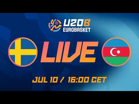 LIVE - Sweden v Azerbaijan | FIBA U20 EuroBasket 2026 Division B | Group Phase