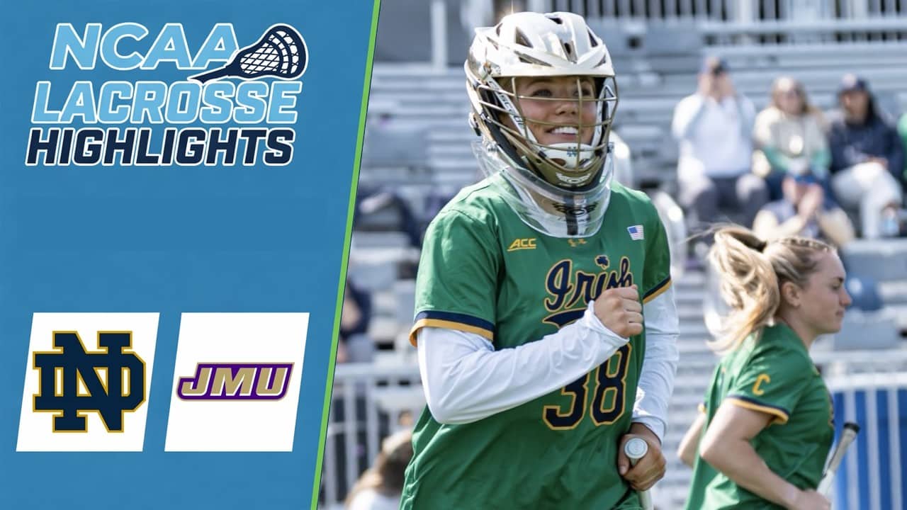 Notre Dame vs James Madison | NCAA Women’s College Lacrosse Highlights | May 8, 2026
